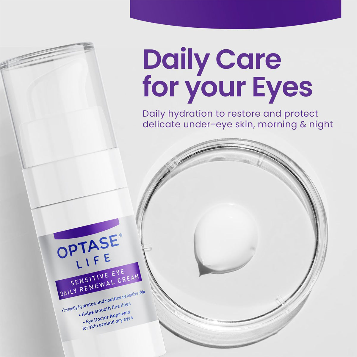 OPTASE® LIFE Sensitive Eye Daily Renewal Cream – Hydrating Relief for Dry, Sensitive Eyes (15mL)