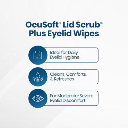 OCuSOFT® Lid Scrub Plus Pre-Moistened Eyelid Cleansing Pads – Deep Cleanse for Sensitive Eyes (30 Count)